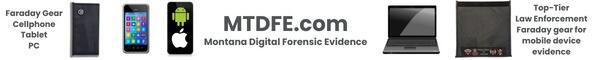 Montana Digital Forensic Evidence